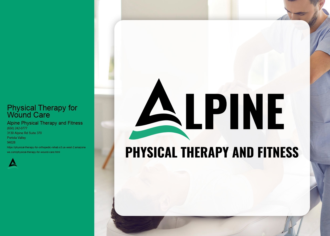 What are the potential benefits of incorporating physical therapy into a wound care treatment plan?